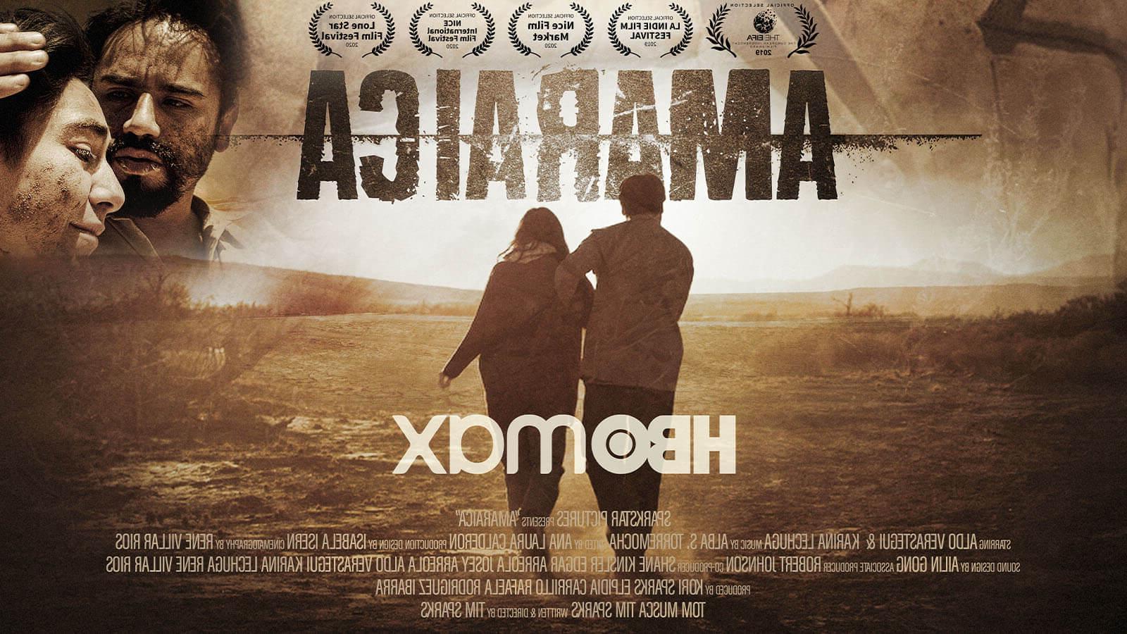 《阿玛拉卡》的电影海报. 一男一女背对着镜头走过一片荒芜的田野.